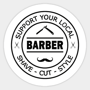 Support your local barber (shave-cut-style) Sticker